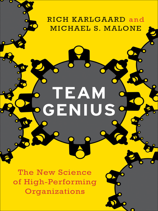 Title details for Team Genius by Rich Karlgaard - Available